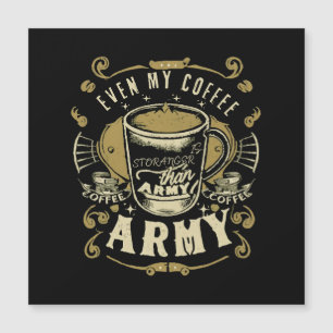 Até Meu Café É Mais Forte Que o Exército