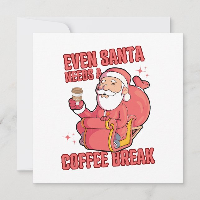 Até o Papai Noel Precisa de uma Pausa para Café (Frente)