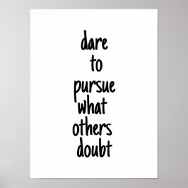 Atreve-se a perseguir Poster