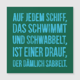 Auf jedem Schiff