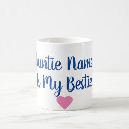 Auntie feito sob encomenda Ser Meu Bestie Caneca