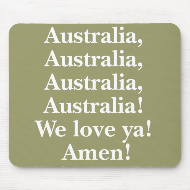 Austrália nós amamo-lo Mousepad (Frente)