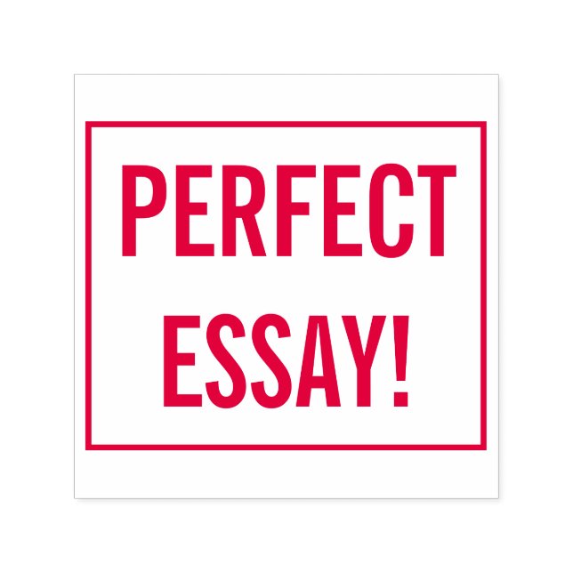 Auto Entintado Encorajando "ESSAY PERFEITA!" Carimbo de borracha  (Design)