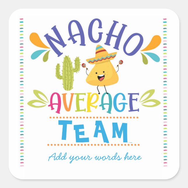 autocolante de equipe nacho médio (Frente)