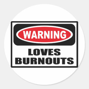 Autocolante de LOVES BURNOUTS