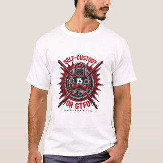 Autocustódia ou GTFO - Camiseta Bitcoin