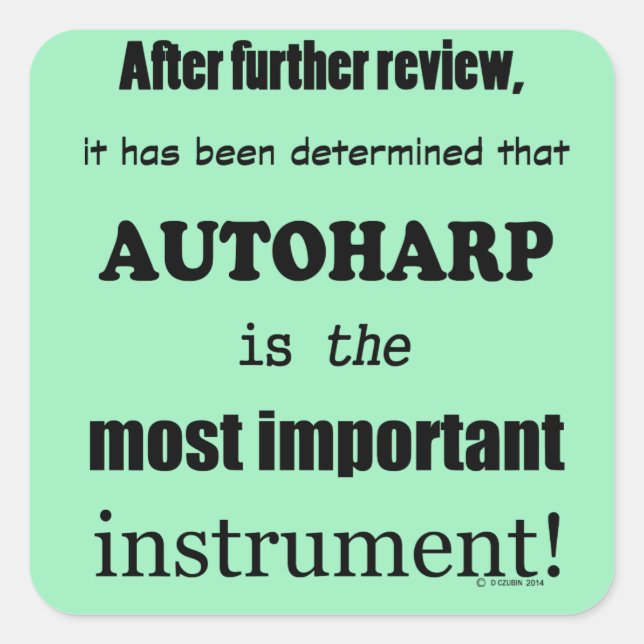 Autoharp Mais Importante Adesivo Quadrado de Instr (Frente)