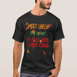 Autumn-Mais Provável.. Comida Coma T-Shirt