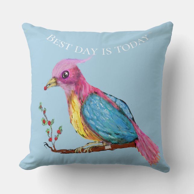 Ave do Paraíso | Melhor Dia É Hoje  Almofada (Frente)