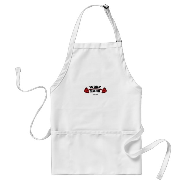 Avental Duro de trabalho Tão Duro para os trabalhadores en (Frente)