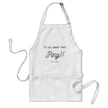 É tudo sobre aquele Ping!Apron