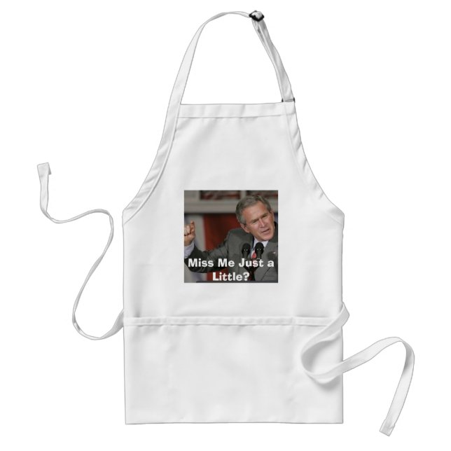 Avental George Bush/Sentiu Um Pouco De Mim? (Frente)