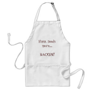Avental Hmm, necessidades mais… BACON!