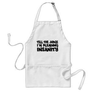 avental INSANITY PLEA - escolha estilo e cor