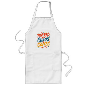 Avental Longo Camiseta Powered by Chaos and Coffee