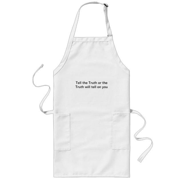 Avental Longo Diga a verdade personalizada Apron longo (Frente)