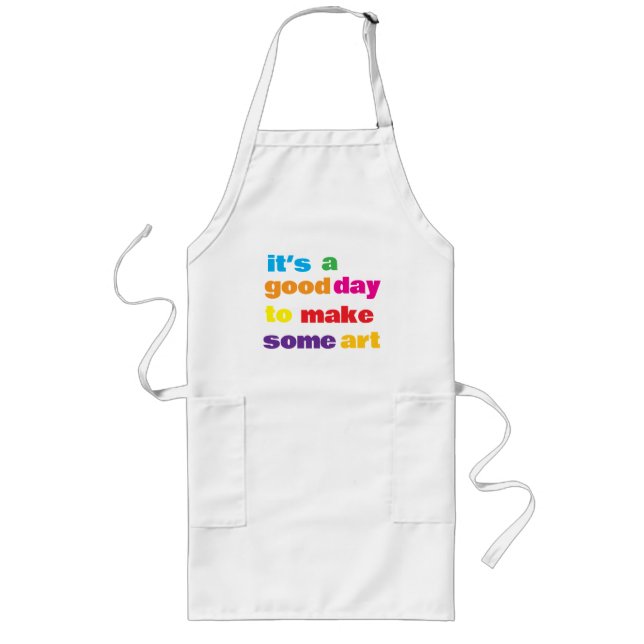 Avental Longo É um bom dia. (Frente)