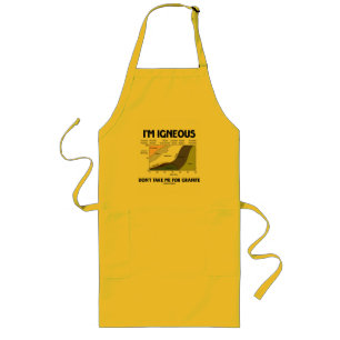 Avental Longo Eu sou Igneous Não me leve por Granite