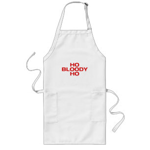 Avental Longo Ho Bloody Ho - Apron Anti-Natal