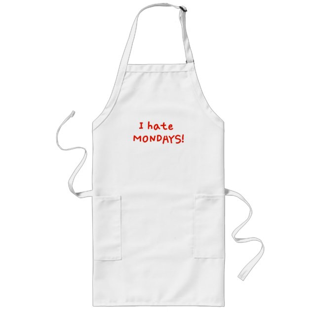 Avental Longo Odeio segundas-feiras! (Frente)