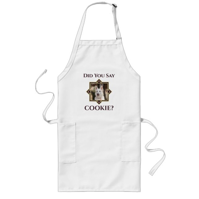 Avental Longo Você Disse Cookie? Pet Photo Apron  (Frente)