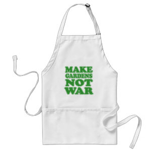 Avental Make Gardens Not War Cool Apron