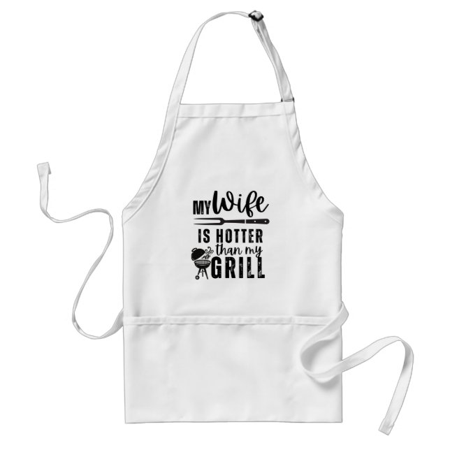 Avental My Wife Is Hotter Than My Grill – Funny BBQ Apron  (Frente)