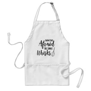 Avental Não tenha medo de tomar Whisks // Diversão de tr