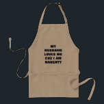AVENTAL O MEU MARIDO ME AMA PORQUE SOU UM APRON DESGRAÇADO<br><div class="desc">O meu "MEU MARIDO ME AMA PORQUE ESTOU NAUGHTY" APRON é um presente que será MUITO DIVERTIDO de dar e receber o ano inteiro.</div>