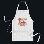 Avental Pizza Funny Parlor Monograma Pizzaria Chef<br><div class="desc">Sou louco por todos os tipos de pizza! Eu adoro pepperoni e todas as coberturas para esta deliciosa comida. Eu tenho transtorno obsessivo de pizza. Um presente de pizza para uma pizzaria.</div>
