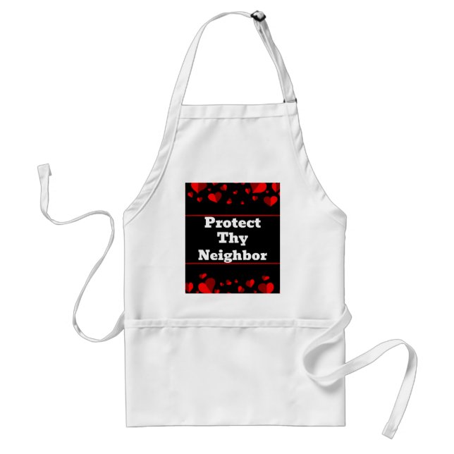 Avental Protect Thy Neighbor Apron (Frente)