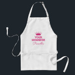 Avental Sua Alteza, uma princesa rosa, engraçada, princesa<br><div class="desc">Sua Alteza, uma princesa rosa, engraçada, cozinha princesa, Apron para mulheres. Design de realeza diva com tipografia elegante e coroa pequena. Design de menina para amigos, família, esposa, noiva, namorada, mãe, irmã, tia, avó, menina etc. Presentes personalizados com nome. Excelente para cozinhar e cozedura. Também é divertido para as crianças....</div>