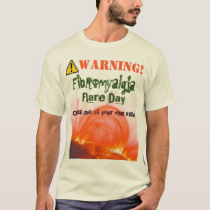 Aviso! Alargamento da fibromialgia! T-shirt mais