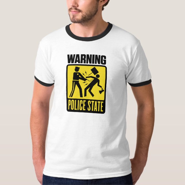 Aviso: Camisa do estado policial (Frente)