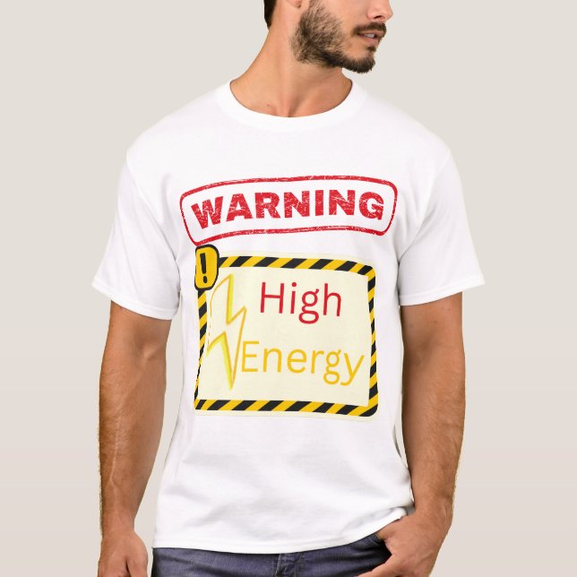 Aviso: Camiseta de Alta Energia (Frente)