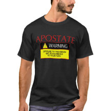 Aviso da apostata! T-shirt