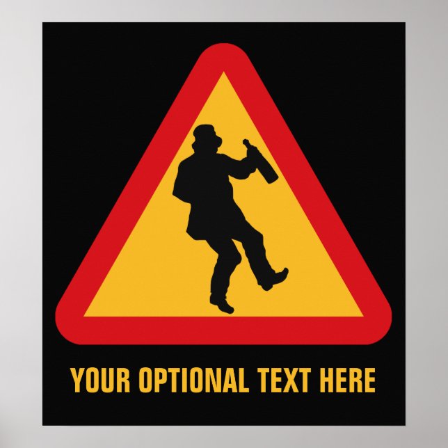 Aviso de bebado poster personalizado (Frente)