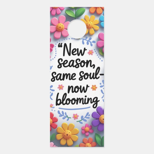 Aviso De Porta Agora florescendo - Primavera Inspirador (Verso)