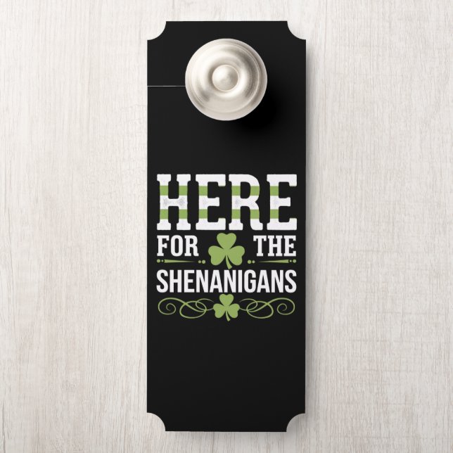 Aviso De Porta Aqui Para A Rua Shenanigans Irish Ireland Patrick. (Na maçaneta)
