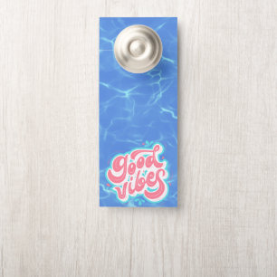 Aviso De Porta Bons Vibes Beach/piscina