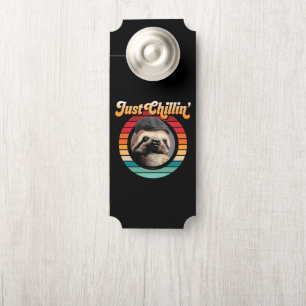 Aviso De Porta Chillin’ Sloth