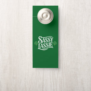 Aviso De Porta Dia de São Patrício Sassy Lassie Engraçado Irish G