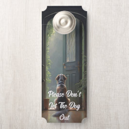 Aviso De Porta Elegante, por favor, não deixe o cão sair do corre