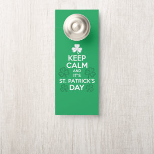 Aviso De Porta Mantenha a Calma É Dia de São Patrício Irlandês