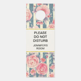 Aviso De Porta Não Distruir Flores de Aquarela Rosa em Stripes