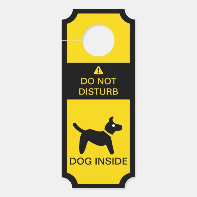 Aviso De Porta Não Incomodar Dentro de Cão de Precaução (Frente)