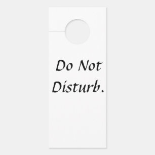 Aviso De Porta 'Não Incomodar' Sinal De Porta.