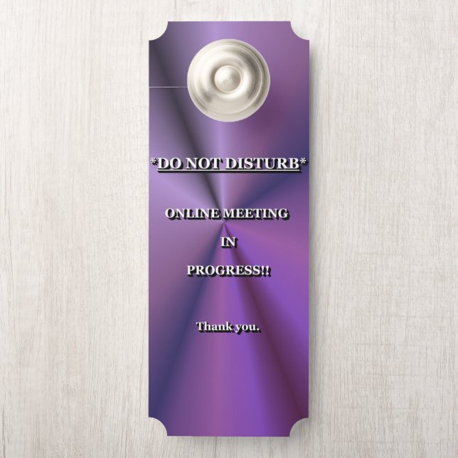 AVISO DE PORTA *NÃO PERTURBAR* REUNIÃO ONLINE EM CURSO. (Na maçaneta)