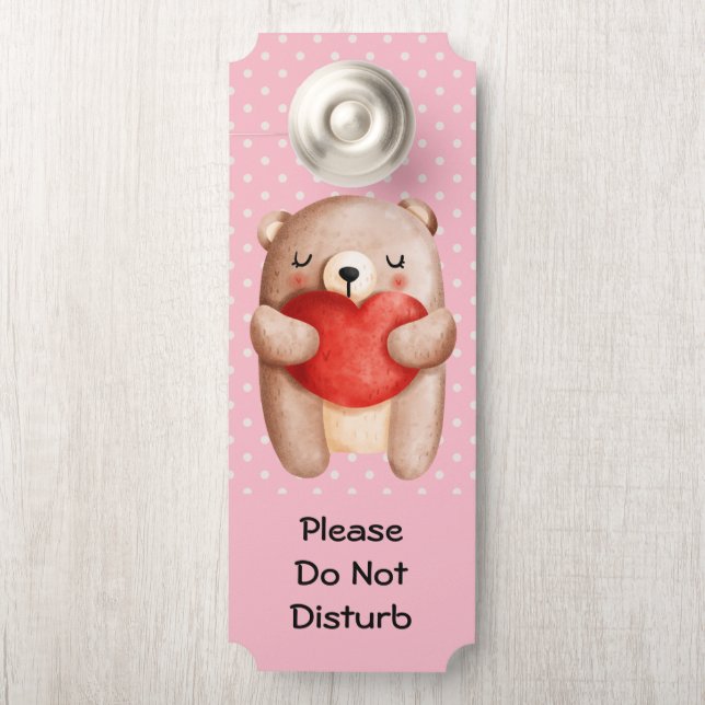 Aviso De Porta Não perturbe o urso de pelúcia bonito com um coraç (Na maçaneta)