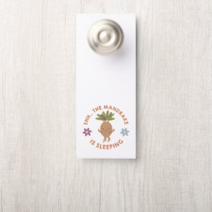 Aviso De Porta Shh. O Mandrake Está Dormindo